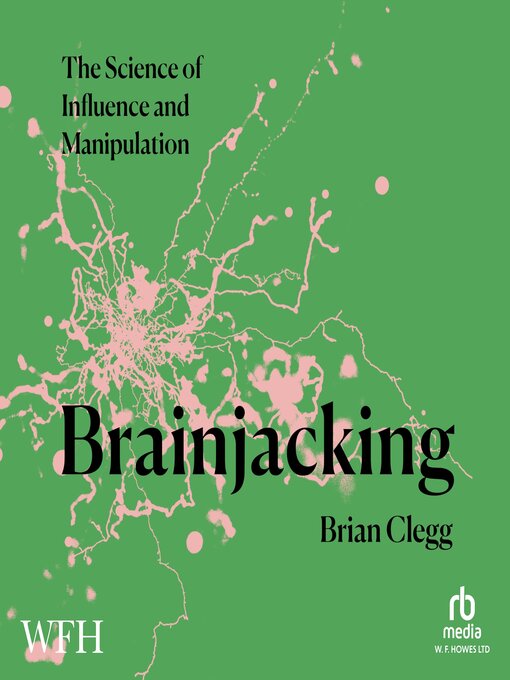 Title details for Brainjacking by Brian Clegg - Available